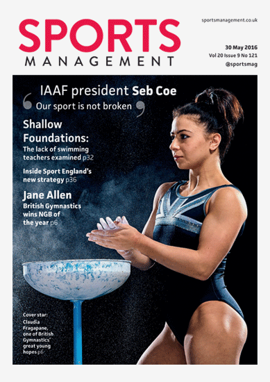 Sports Management, 30 May 2016 issue 121